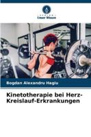 Kinetotherapie bei Herz-Kreislauf-Erkrankungen 6209360289 Book Cover