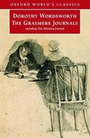The Grasmere and Alfoxden Journals (Oxford World's Classics) 0192811037 Book Cover