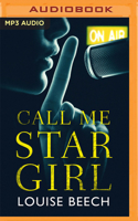 Call Me Star Girl 1912374633 Book Cover