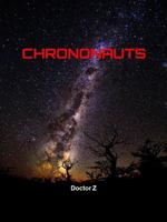 Chrononauts: To New Beginnings B0H3D6BKF1 Book Cover