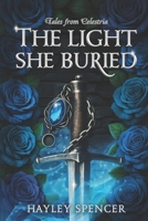 The Light She Buried B0FDGDNP3H Book Cover