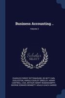 Business Accounting ..; Volume 2 1376736179 Book Cover