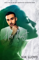 Her Trust 173941652X Book Cover