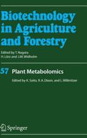 Plant Metabolomics (Biotechnology in Agriculture and Forestry) 3540297812 Book Cover