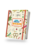 Cómo dibujar bichos / How to Draw Bugs (Pequeños Grandes Artistas / Little Big A) (Spanish Edition) 6316693036 Book Cover