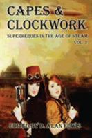 Capes and Clockwork 2 1941754546 Book Cover