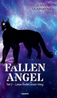 Fallen Angel: Teil 2 - Liebe findet einen Weg (German Edition) 3991309580 Book Cover