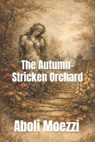 The Autumn-Stricken Orchard B0GSGP996W Book Cover