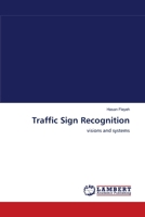 Traffic Sign Recognition: visions and systems 3838303598 Book Cover