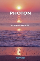 Photon (French Edition) 2940822255 Book Cover