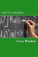 Safety Enigmas 1535194200 Book Cover