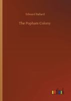 The Popham Colony 3752336382 Book Cover