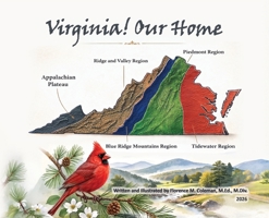 Virginia! Our Home B0GW9LH4SK Book Cover