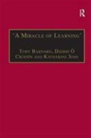 A Miracle of Learning: Studies in Manuscripts and Irish Learning. Essays in Honour of William O'Sullivan 1859282938 Book Cover