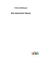 Die deutsche Hanse 3752471549 Book Cover