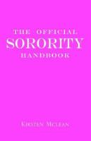 The Official Sorority Handbook 1413440940 Book Cover