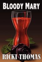 Bloody Mary 1907954171 Book Cover