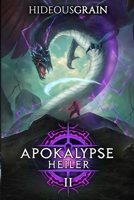 Apokalypse-Heiler 2: Ein LitRPG-Abenteuer (German Edition) B0GJFMWGCL Book Cover