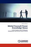 Michel Foucault Power Knowledge Nexus 3659289590 Book Cover