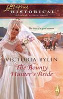 The Bounty Hunter's Bride 0373827881 Book Cover