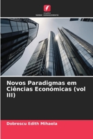 Novos Paradigmas em Ciências Económicas (vol III) 6206073092 Book Cover