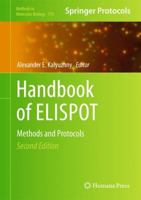 Handbook of ELISPOT: Methods and Protocols 149396111X Book Cover