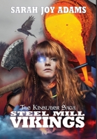 Steel Mill Vikings 1645541134 Book Cover