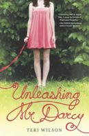 Unleashing Mr. Darcy 037377835X Book Cover