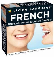 Living Language: French 2019 Day-to-Day Calendar 1449491782 Book Cover