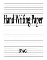 Hand Writing Paper: 100 Pages 8.5" X 11" 1087806534 Book Cover