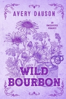 Wild Bourbon (Brackenridge) B0GVGQ5BCB Book Cover