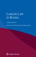 Labour Law in Russia 9403507640 Book Cover