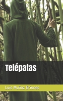 Telépatas (Spanish Edition) 1689677988 Book Cover