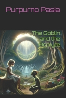 The Goblin and the Acolyte B0DS6SF86W Book Cover