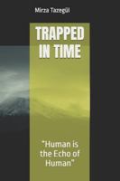 TRAPPED IN TIME B0G4PFNVYM Book Cover