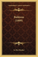 Baldoon (1899) 116390256X Book Cover