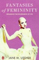 Fantasies of Femininity: Reframing the Boundaries of Sex 0813524989 Book Cover