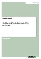 Carl Barks. Wie Die Enten Die Welt Eroberten 3656545855 Book Cover