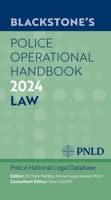 Blackstone's Police Operational Handbook 2024 0198902190 Book Cover