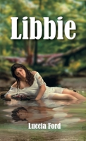 Libbie 1685742742 Book Cover