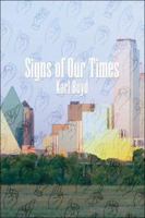 Signs of Our Times 1424178657 Book Cover