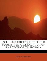 In the District Court of the Fourth Judicial District, of the State of California 3337414745 Book Cover