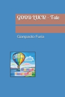 GOOD LUCK!  - Tale 1659547121 Book Cover