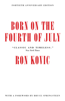 Born on the Fourth of July 0671425099 Book Cover