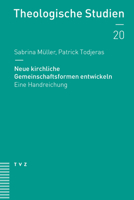 Neue Kirchliche Gemeinschaftsformen Entwickeln: Eine Handreichung (German Edition) 3290186067 Book Cover