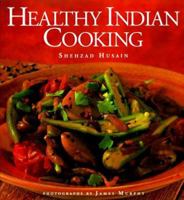 Healthy Indian Cooking 1556706790 Book Cover