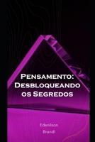 Pensamento: Desbloqueando os Segredos B0C2SVRNMZ Book Cover