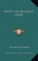 Notes On Beowulf - Primary Source Edition 1437053998 Book Cover