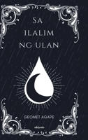 Sa Ilalim Ng Ulan 9360169544 Book Cover