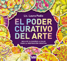 El poder curativo del arte 9877185997 Book Cover